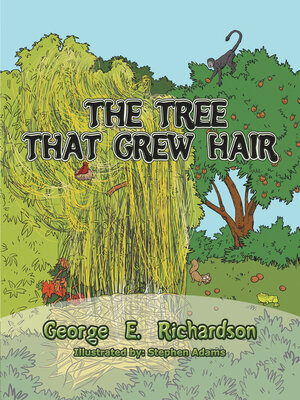 cover image of The Tree That Grew Hair